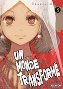 Un monde transformé, t. 03